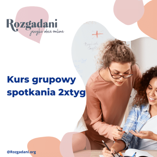 Kurs General English | grupa 4-6 osób | 2 x tyg